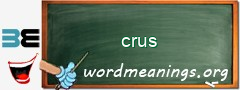 WordMeaning blackboard for crus